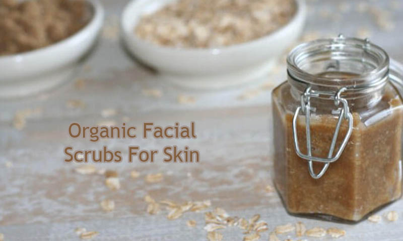Organic facial scrubs for skin